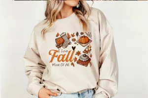 Cozy I Love Fall Most Of All Tee or Pullover