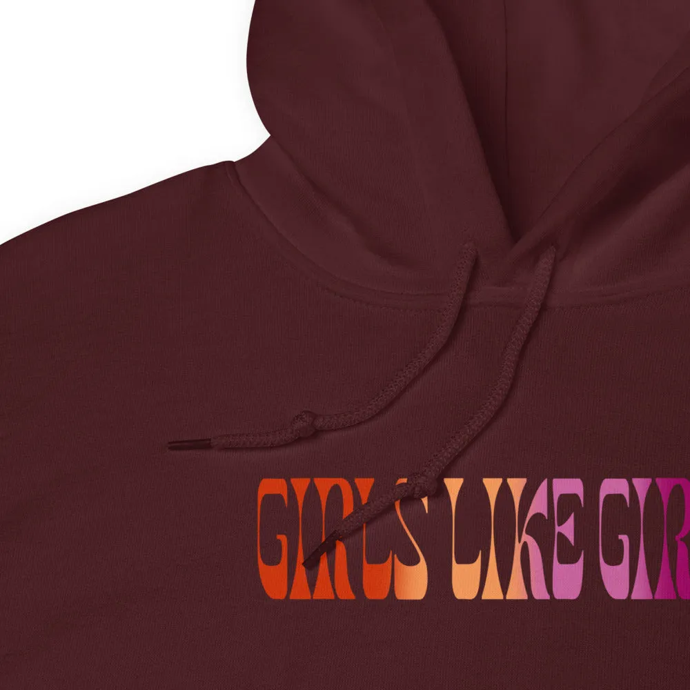 Girls Like Girls Lesbian Hoodie