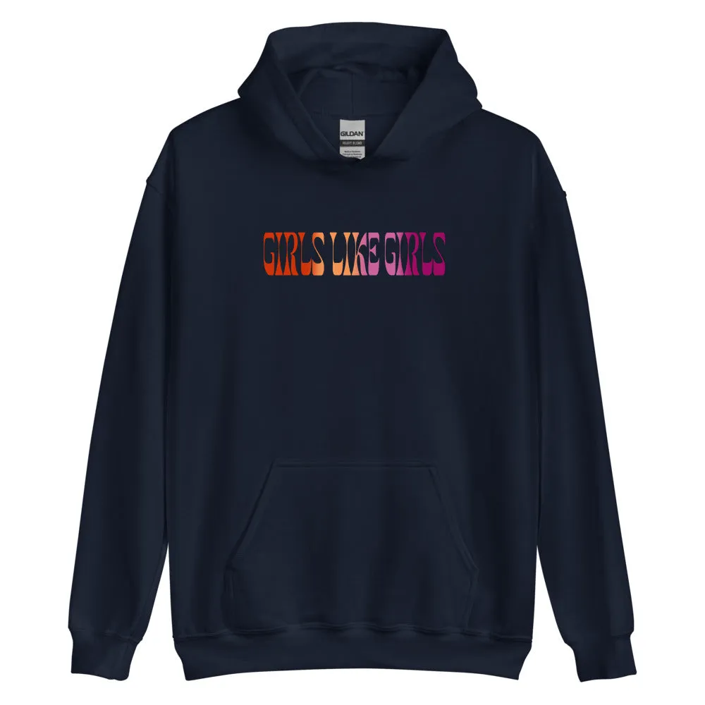 Girls Like Girls Lesbian Hoodie