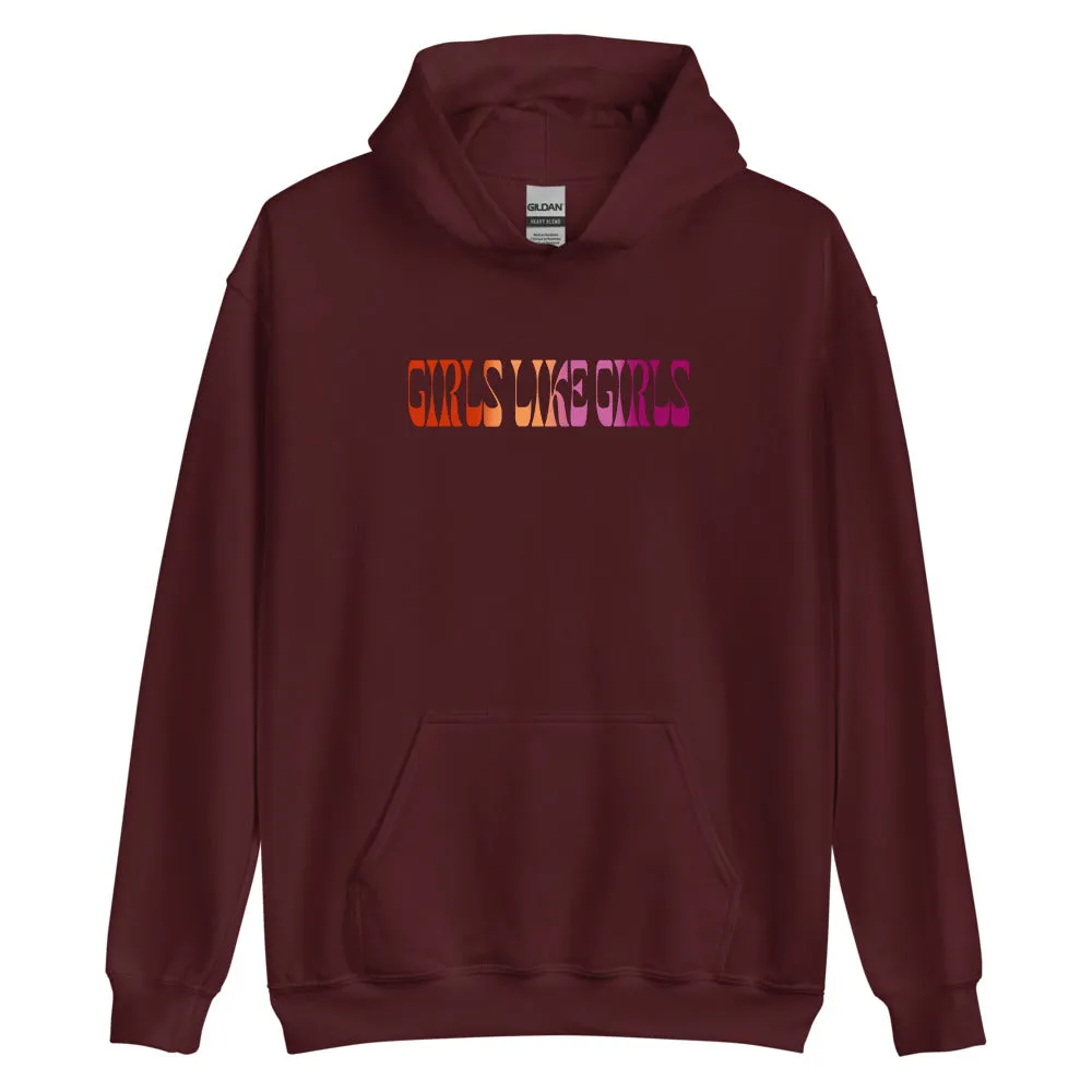 Girls Like Girls Lesbian Hoodie