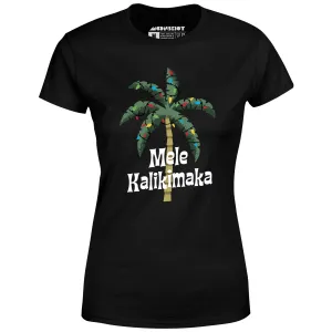 Mele Kalikimaka - Women's T-Shirt