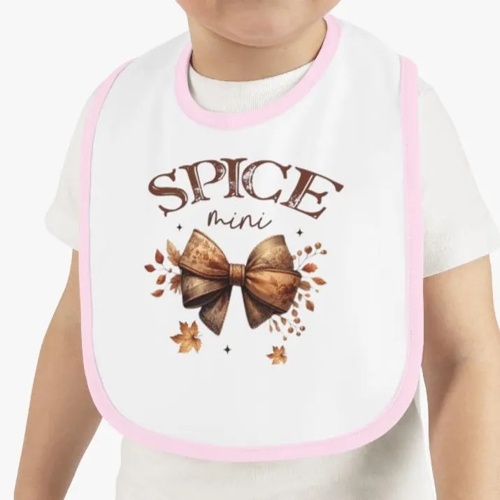 Spice Mama, Sister, & Mini Tee's & Bib