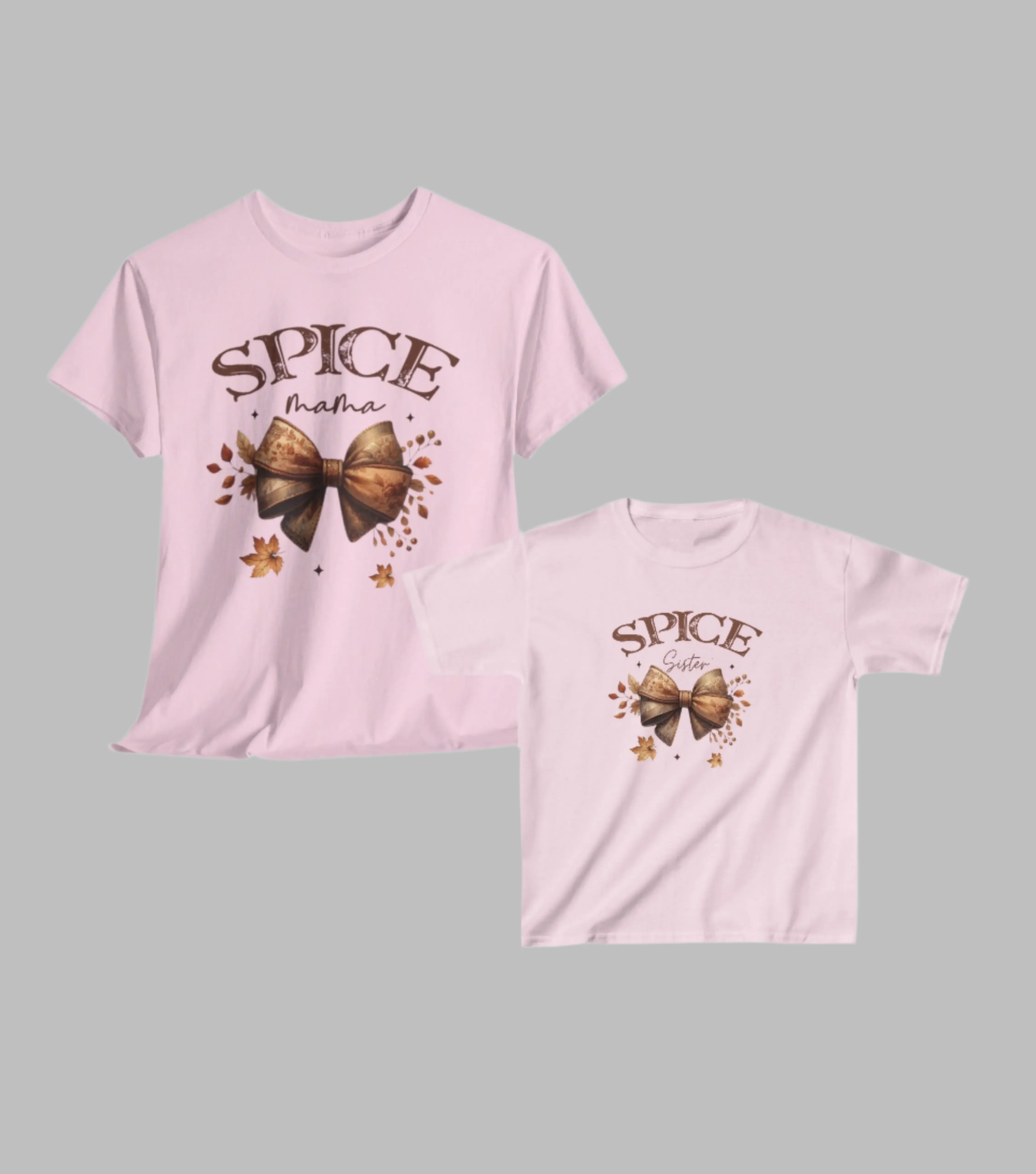 Spice Mama, Sister, & Mini Tee's & Bib