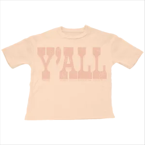 Y'all Super Tee - Faded Pink